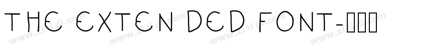 THE EXTEN DED FONT字体转换